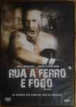 DVD "Rua a Ferro e Fogo"