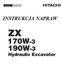 Instrukcja Napraw Hitachi ZAXIS ZX 170 W-3, ZX 190 W-3 PL