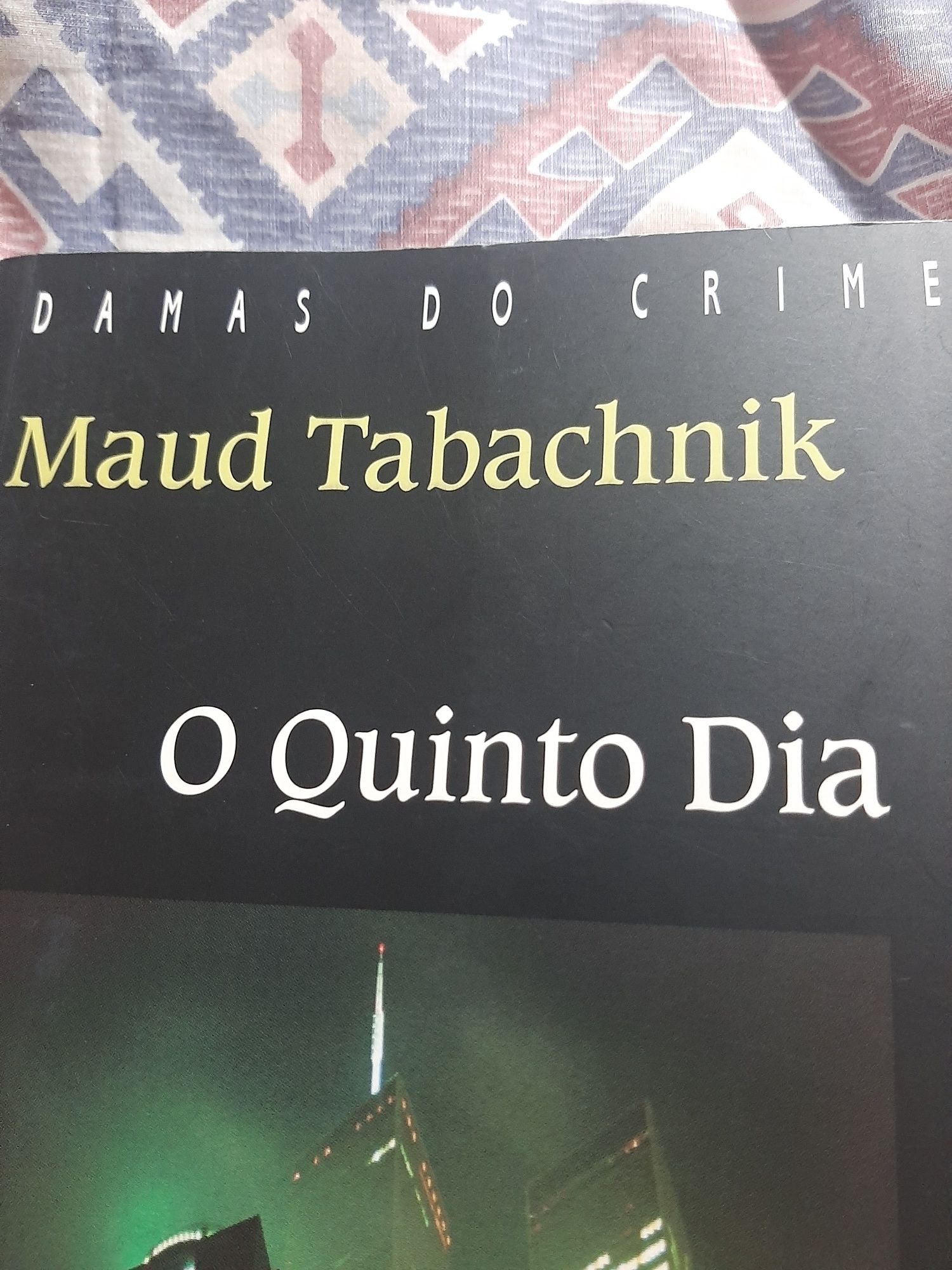 O quinta dia de maud tabachnik