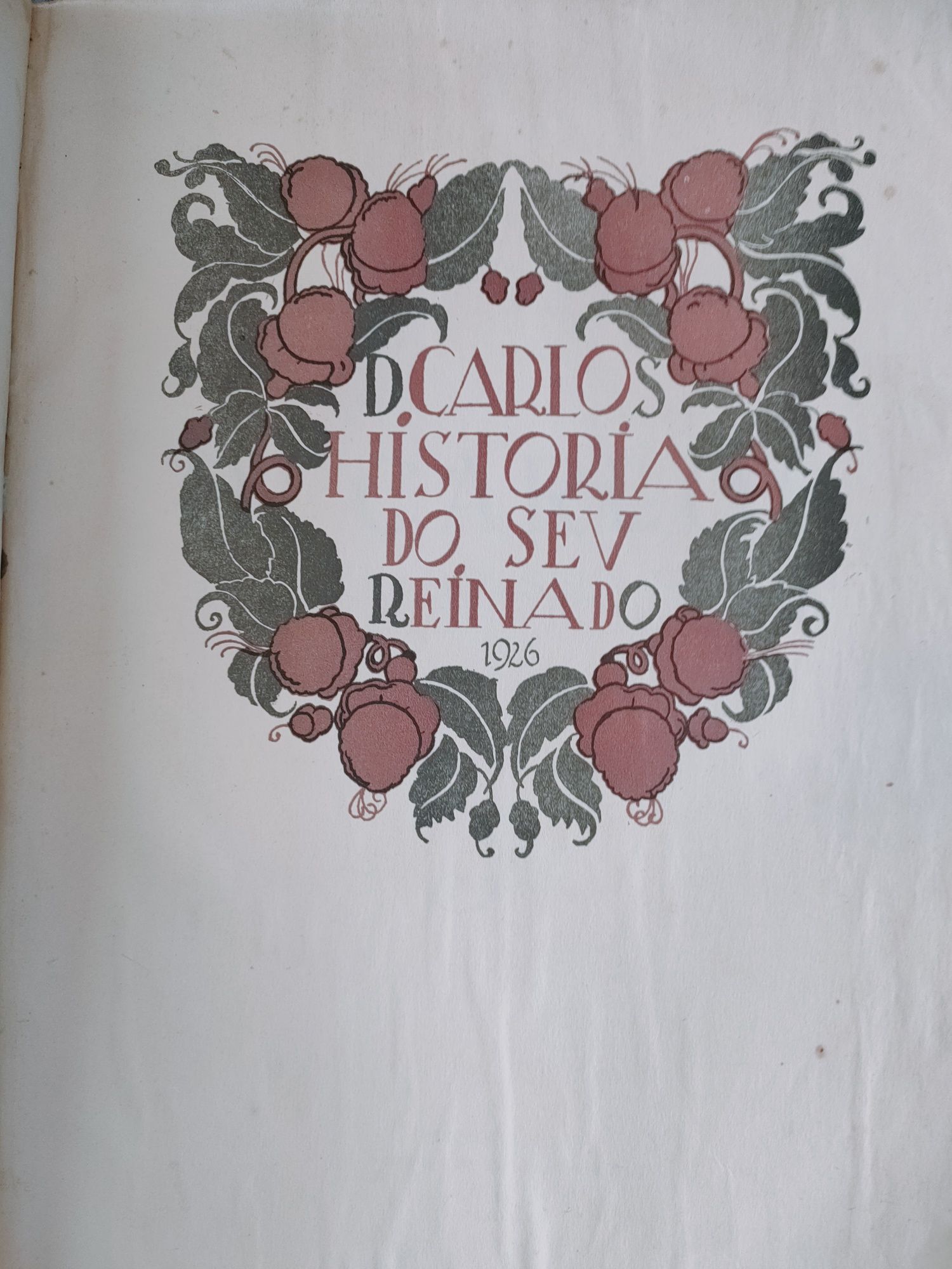 Livro D.Carlos - História do seu reinado