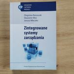 „Zintegrowane systemy zarządzania” Banaszak, Kłos, Mleczko + CD