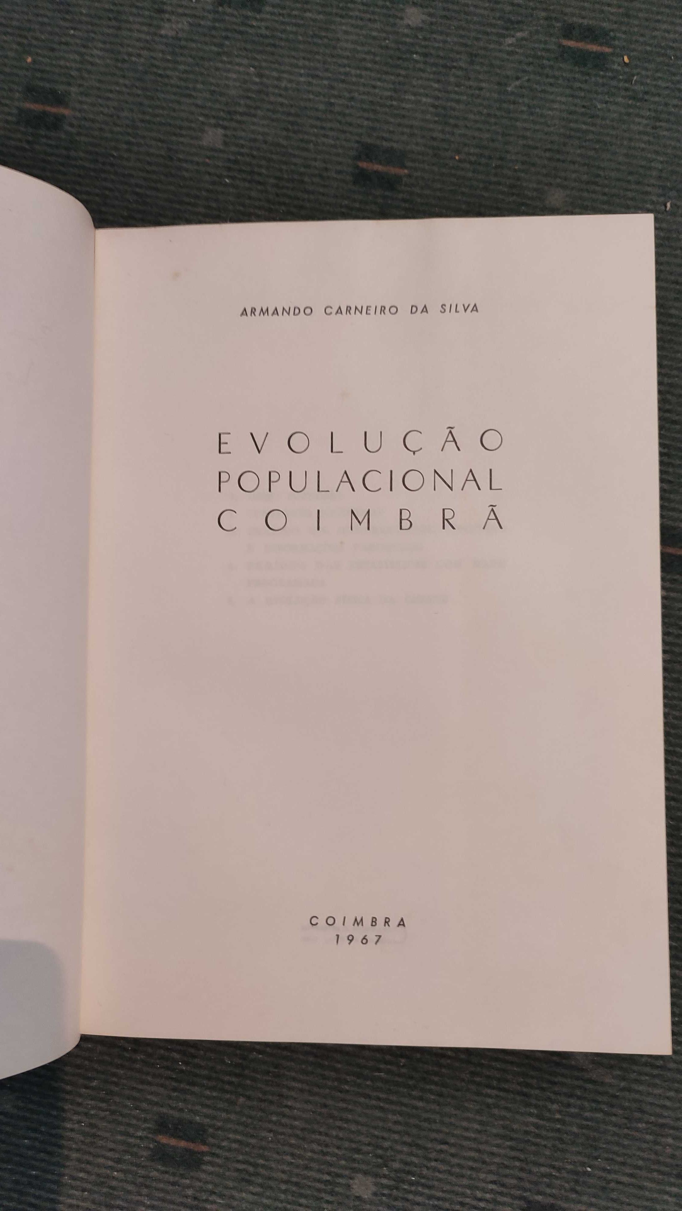 Evolução Populacional Coimbrã-Armando Carneiro da Silva, 1967