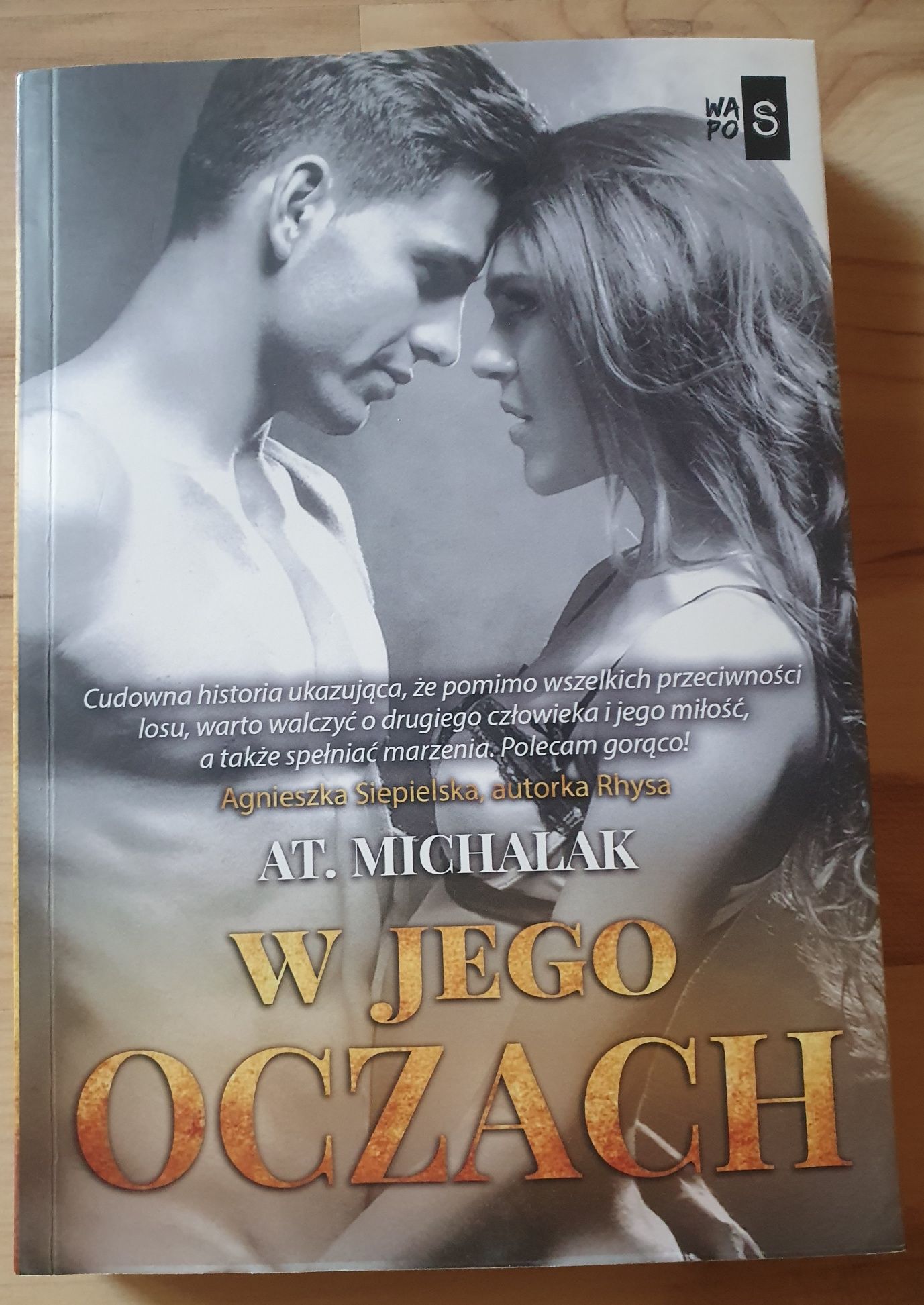 At. Michalak - W jego oczach