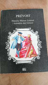 Prevost historia manon lescaut i kawalera des grieux