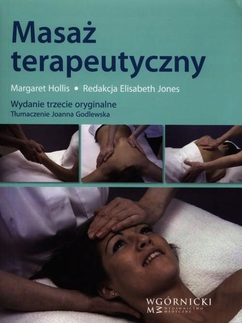 Masaż Terapeutyczny, Hollis Margaret