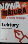 Nowa matura z języka polskiego - Lektury