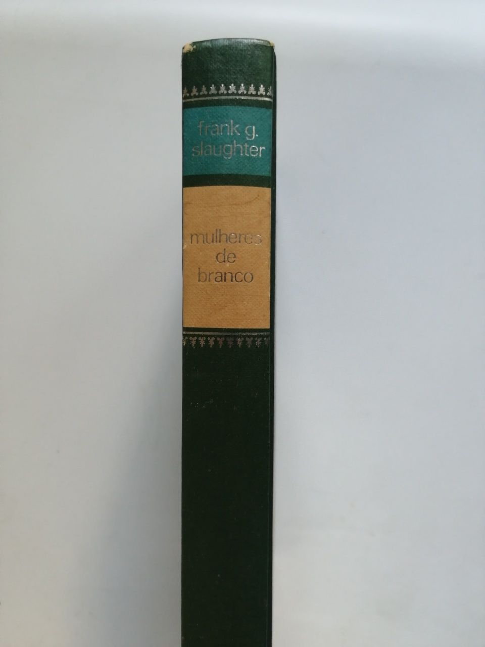 "Mulheres de Branco" Frank G. Slaughter