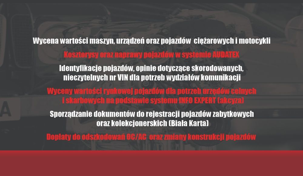 Rzeczoznawca Samochodowy Akcyza zabytki Kosztorysy Radomsko !!