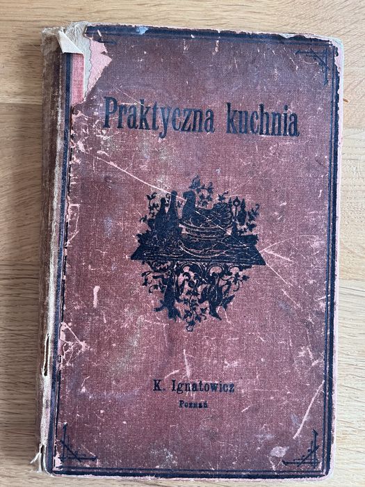 Praktyczna kuchnia. K. Ignatowicz