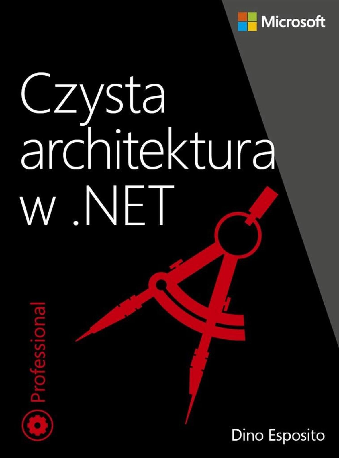 Czysta architektura w .net Apn Promise Dino Esposito Rok wydania: 2024