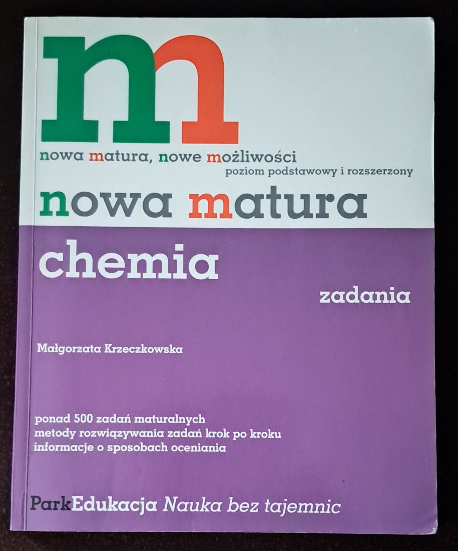 Chemia. Nowa matura. M. Krzeczkowska.