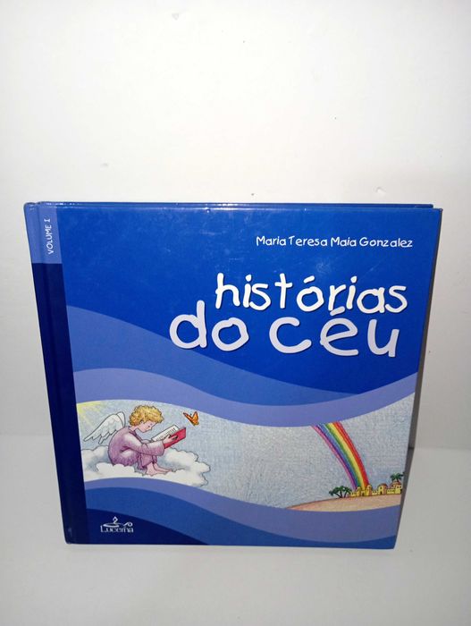 Histórias do Céu - Maria Teresa Maia Gonzalez