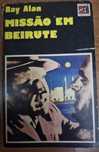 Missão em Beirute - Ray Alan