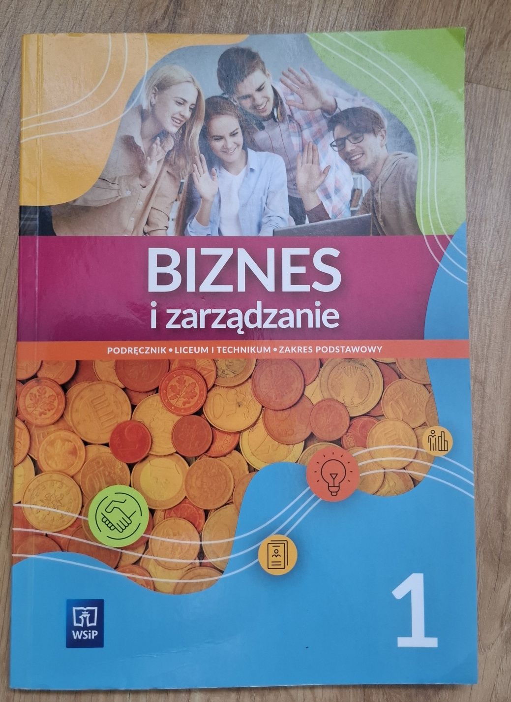 Podręcznik Biznes i zarządzanie WSiP zakres podstawowy 1
