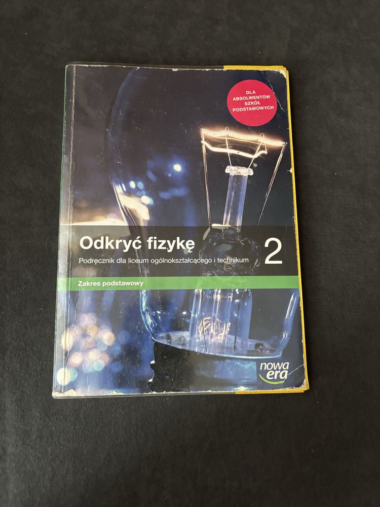 Odkryć fizykę 2. Zakres podstawowy. Klasa ll
