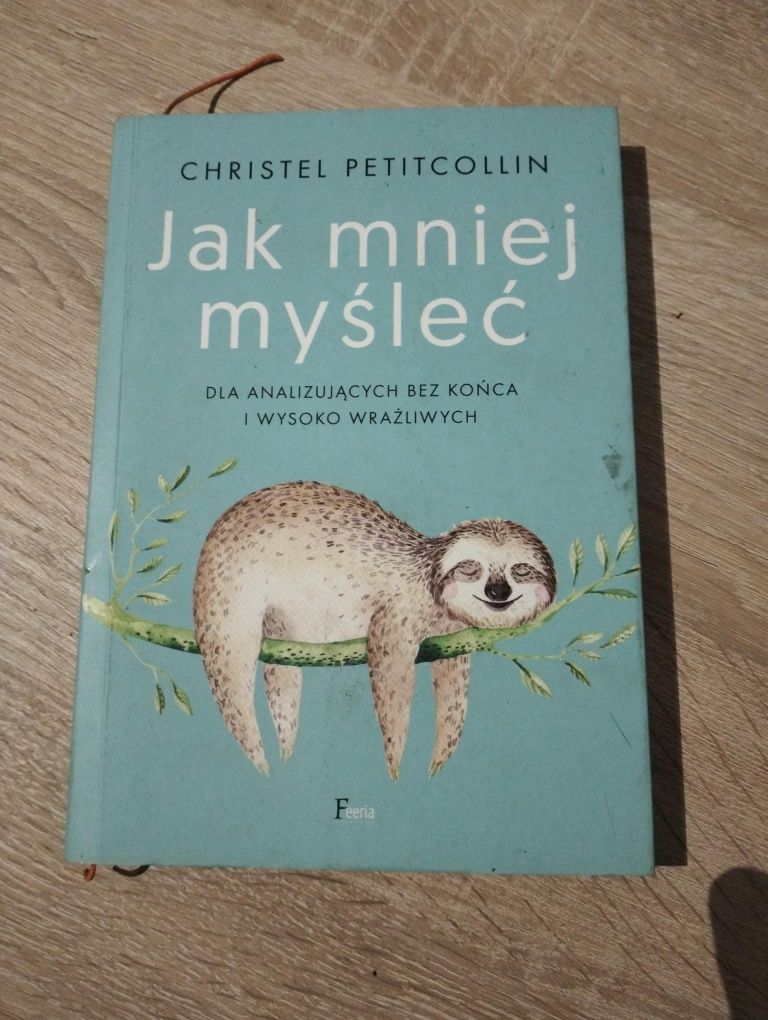 Jak mniej myśleć