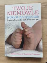 Twoje niemowlę tydzień po tygodniu, poradnik dla rodziców