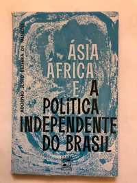 Ásia e África e a Política independente do Brasil