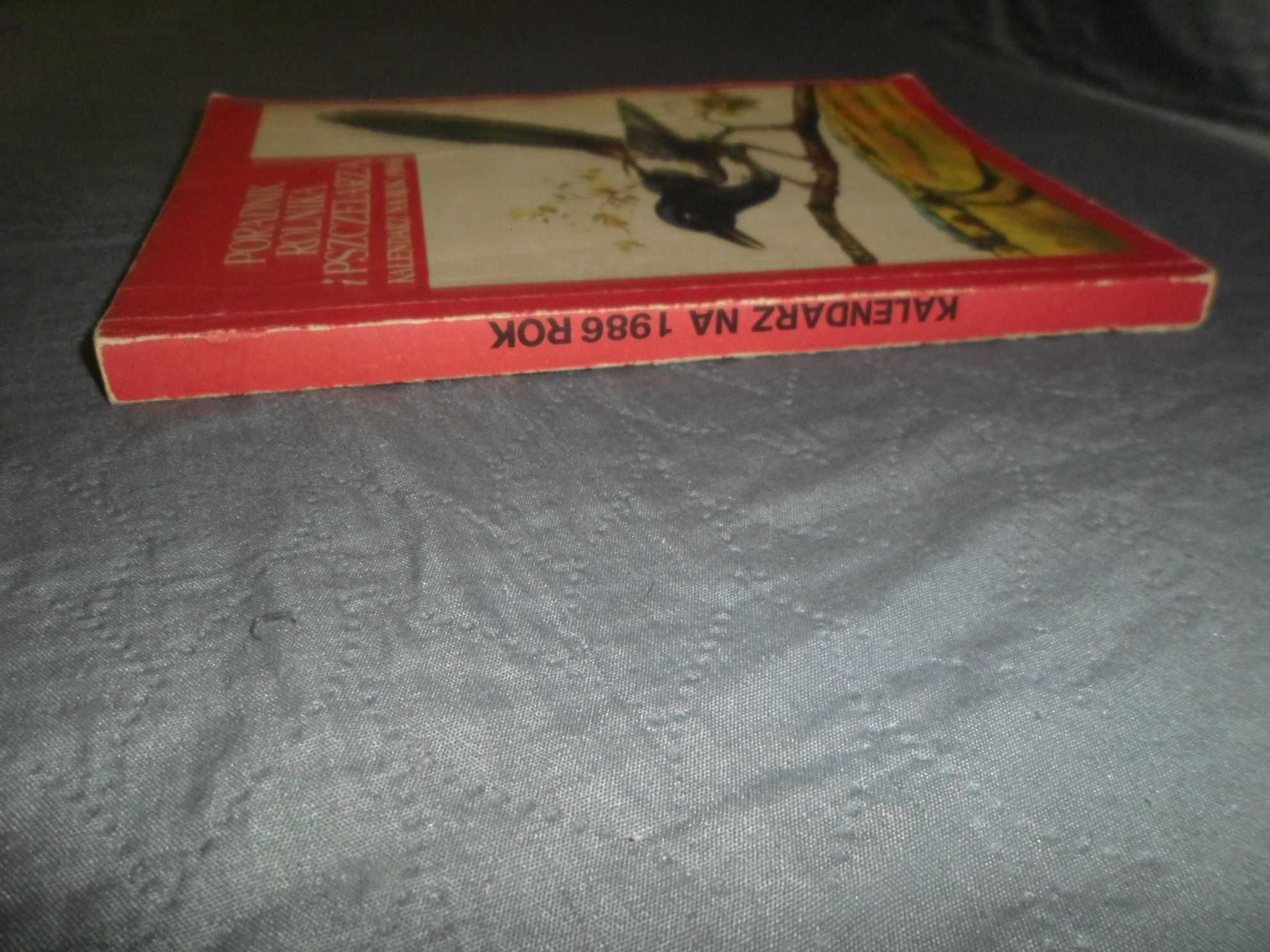 Poradnik rolnika i pszczelarza Kalendarz na rok 1986