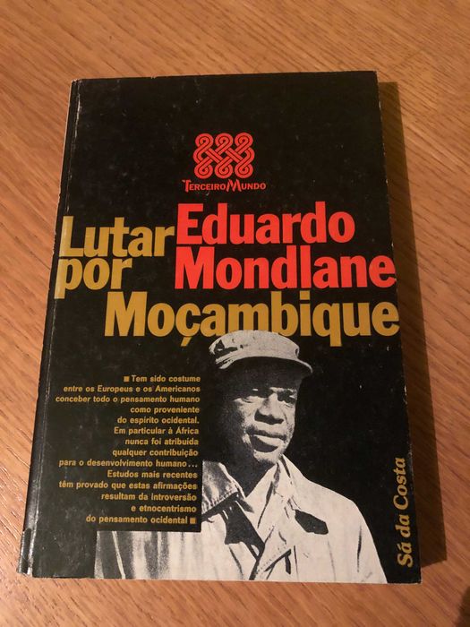 Lutar por Moçambique    EDUARDO MONDLANE