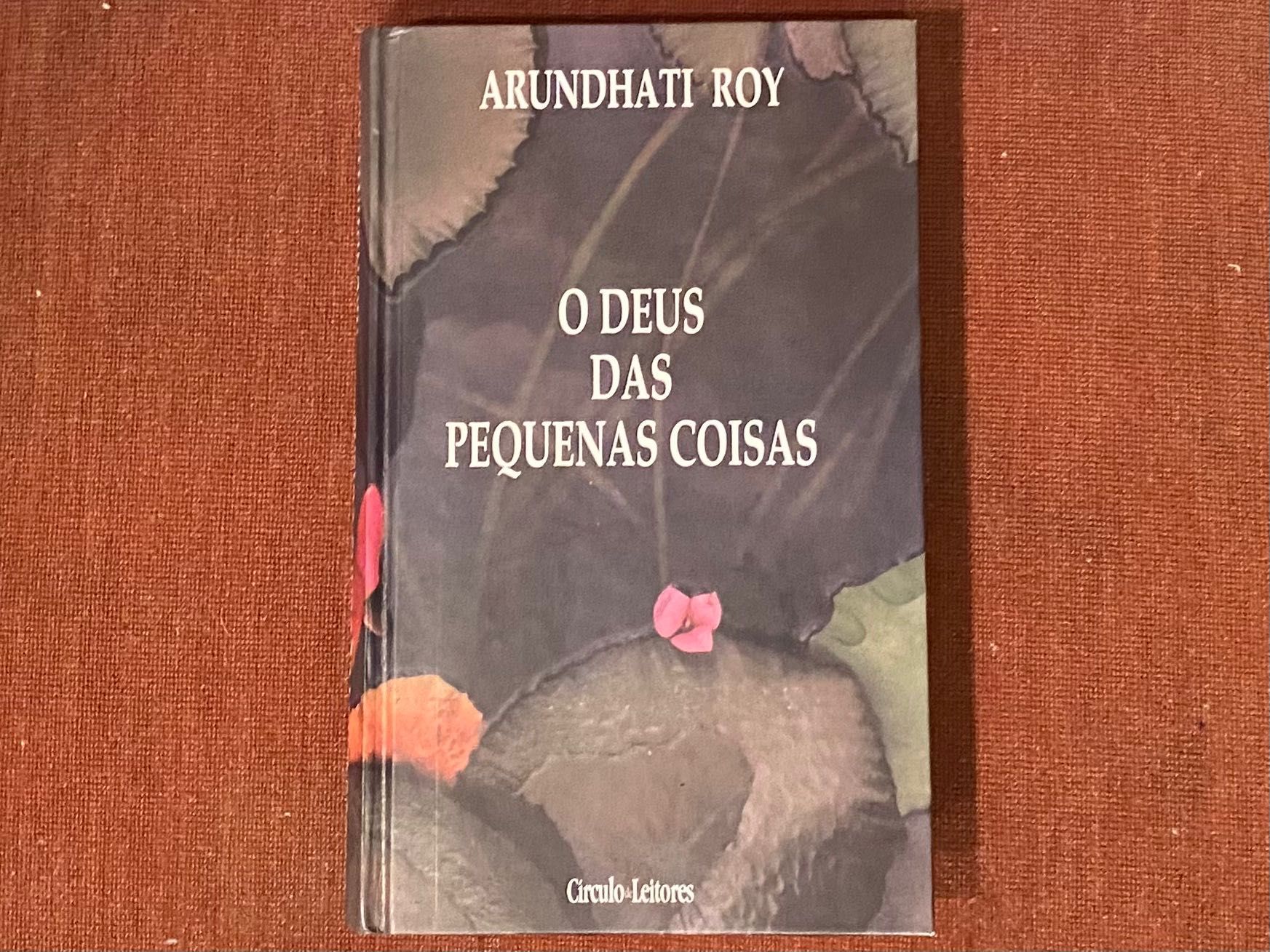 O Deus das Pequenas Coisas de Arundhati Roy