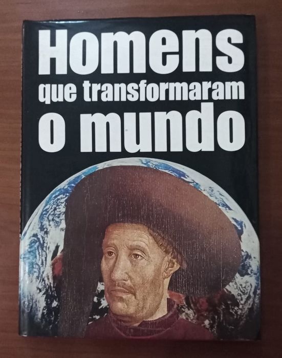 Homens que Transformaram o Mundo