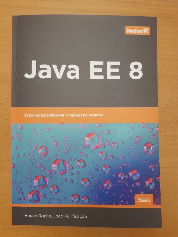 Java EE 8 Wzorce projektowe i najlepsze praktyki.