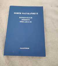 Sobór Watykański II : konstytucje, dekrety, deklaracje