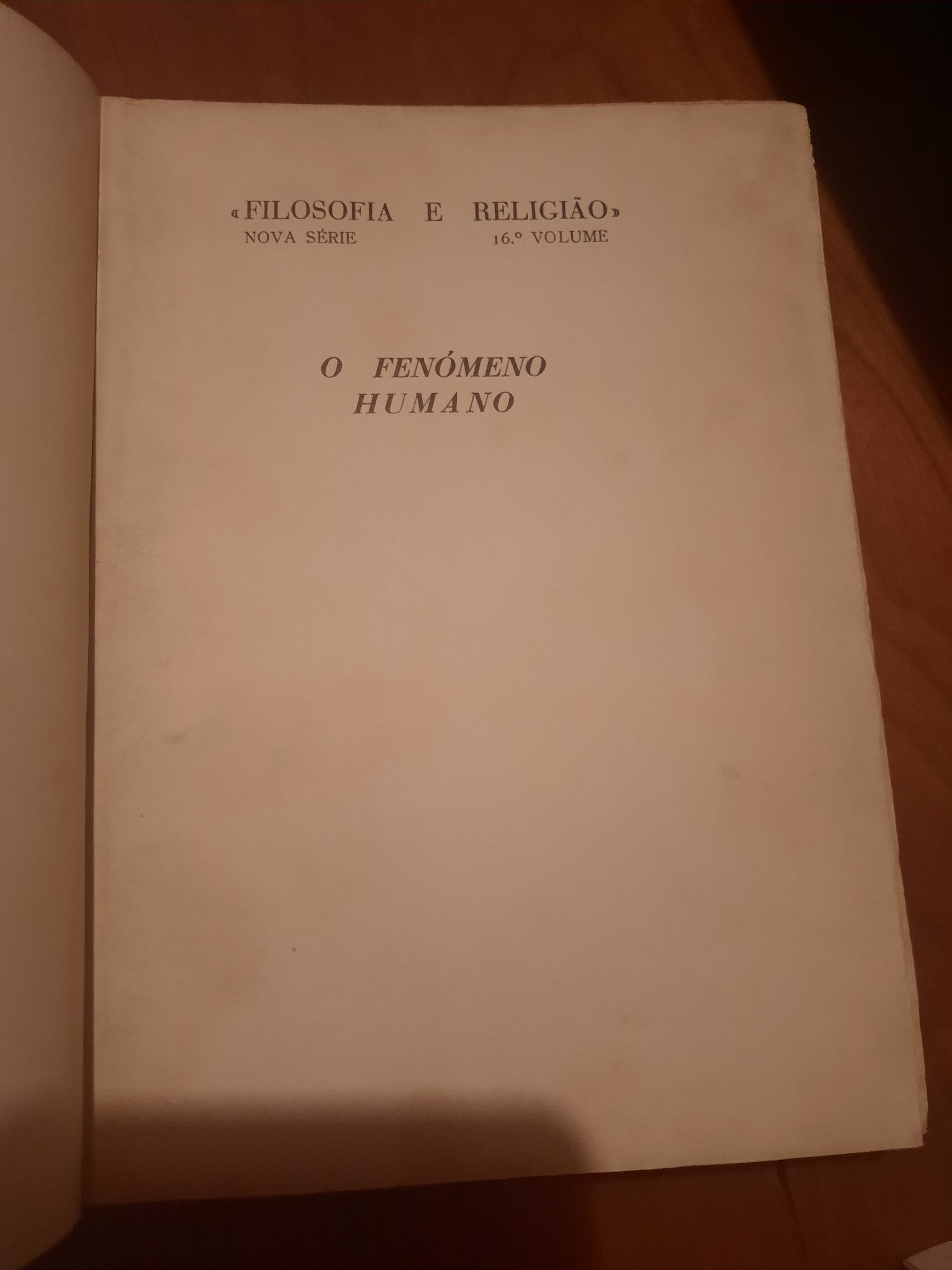 O Fenómeno Humano Pierre Teilhard de Chardin