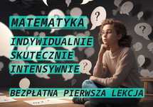 Korepetycje matematyki: matura, egzaminy ósmoklasisty i międzynarodowe