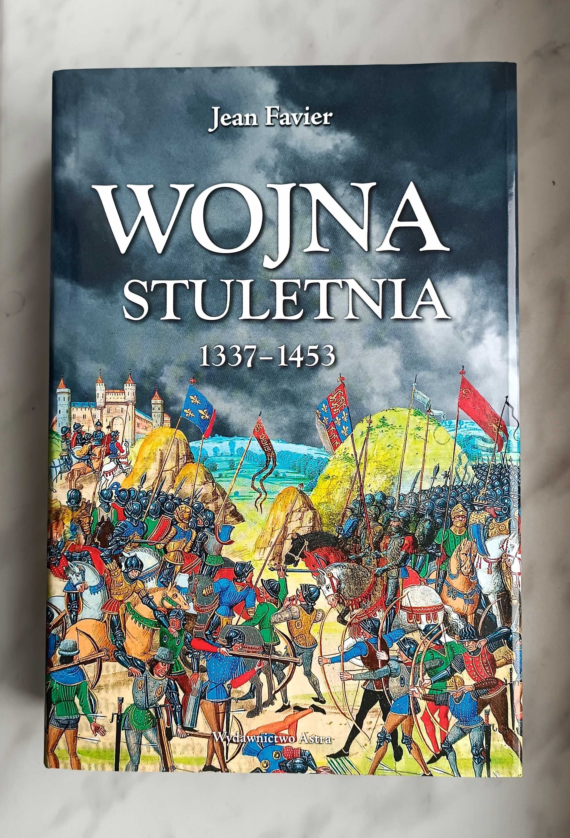Jean Favier - Wojna stuletnia (twarda)