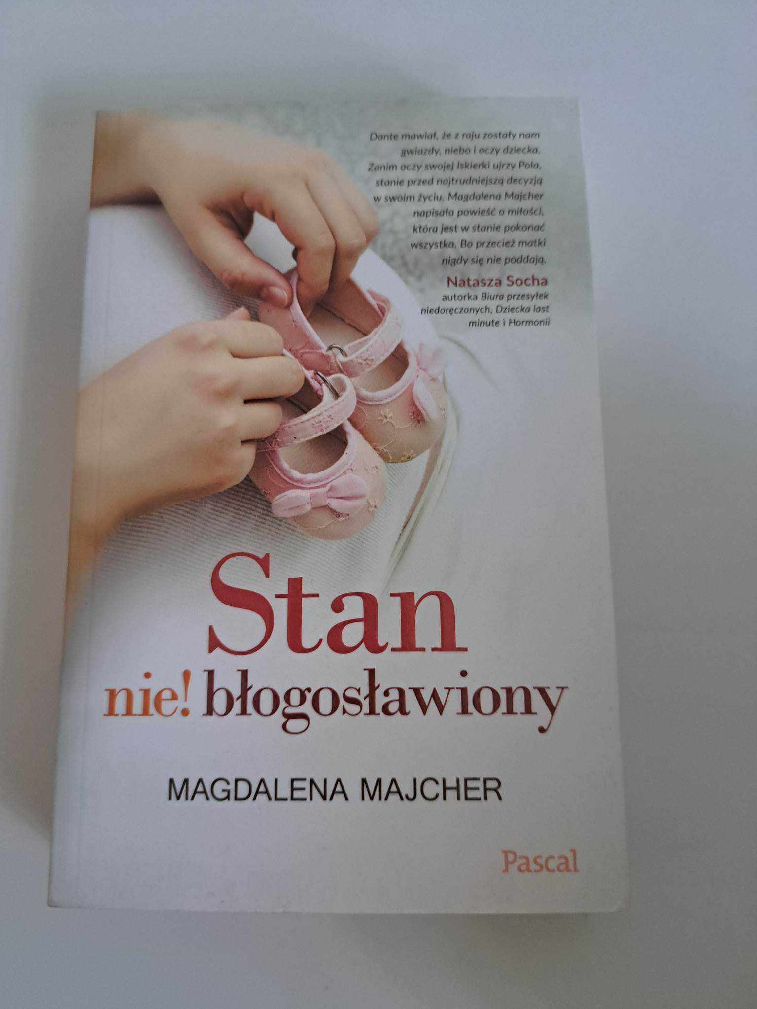 Stan nie!błogosławiony - Magdalena Majcher Literatura obyczajowa