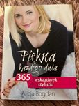 Piękna każdego dnia - Alicja Bogdan