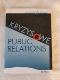 Kryzysowe PUBLIC RELATIONS - Urszula Podraza