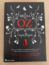 A Bruxa da Oz - Gregory Maguire (Casa das Letras)