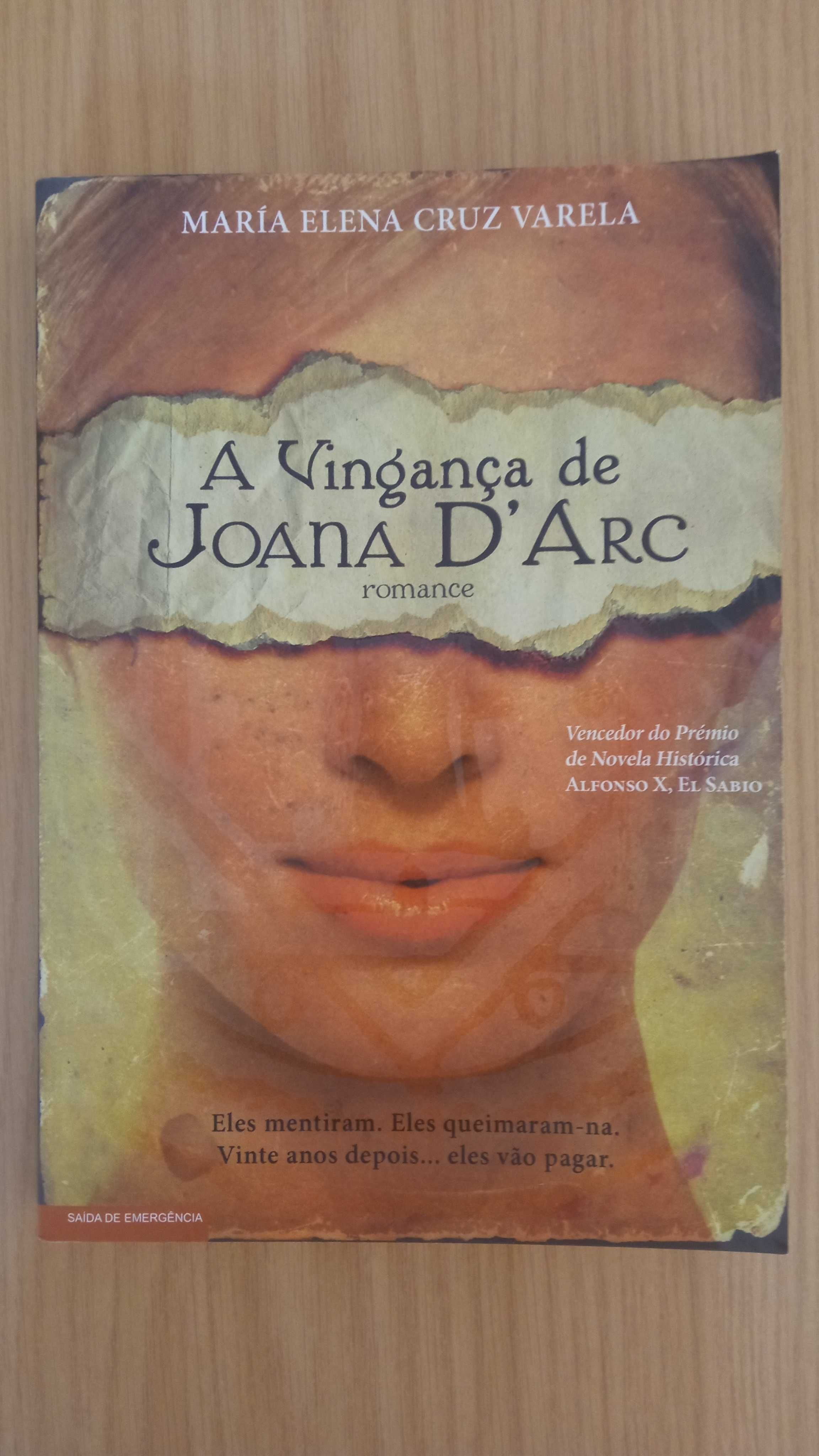 A Vingança de Joana D'Arc, Mª Helena C Varela