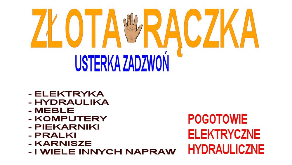 ZŁOTA RĄCZKA Elektryka Hydraulika Komputer