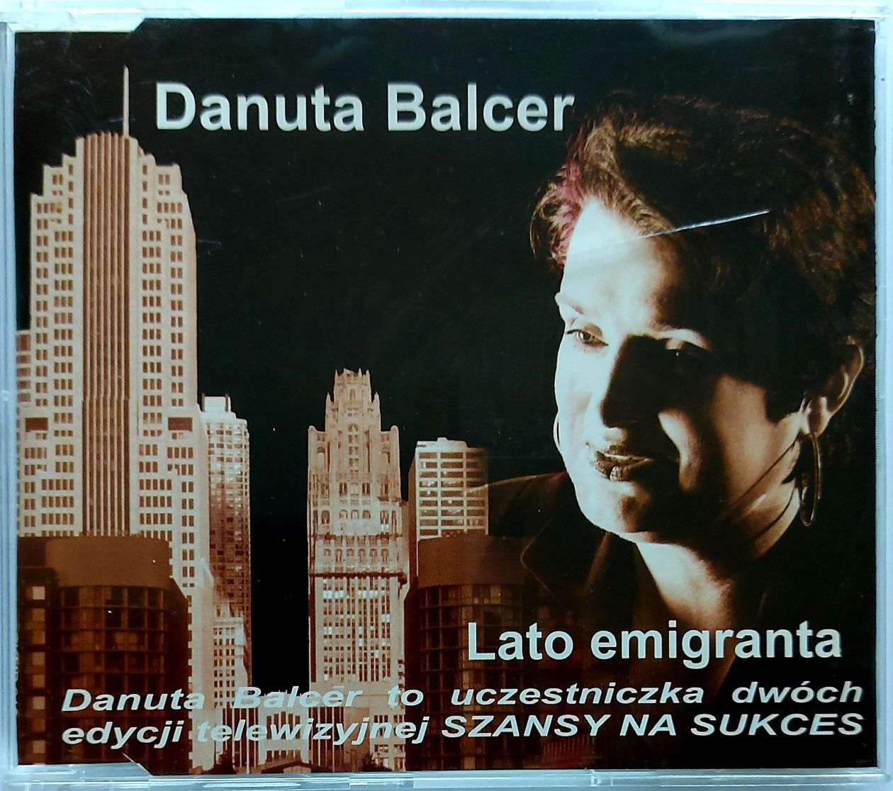 CDs Danuta Balcer Lato Emigranta 2002r