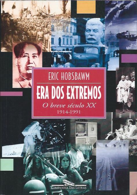 A Era dos Extremos (Ed. Brasileira)_Eric Hobsbawm_Companhia das Letras