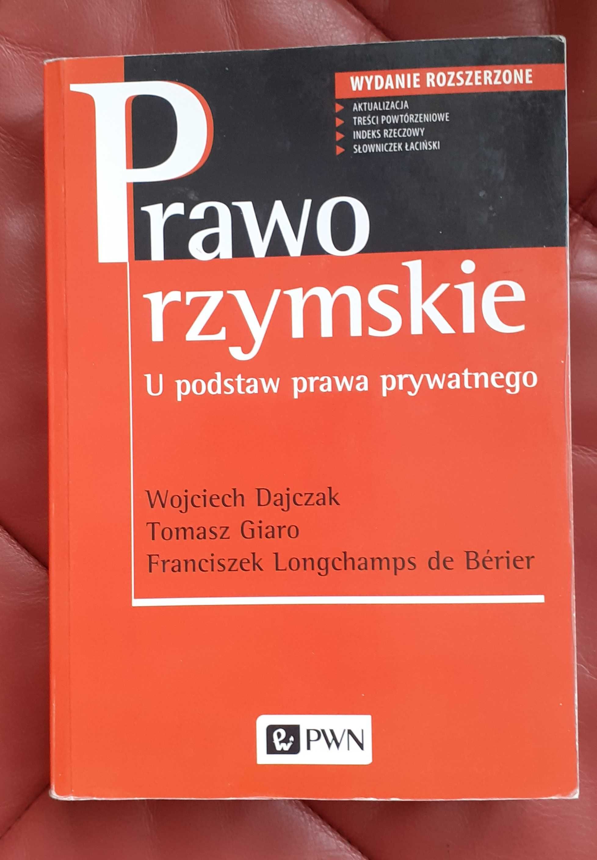 Prawo Rzymskie podręcznik Dajczak, Giaro, Longchamps de Berier
