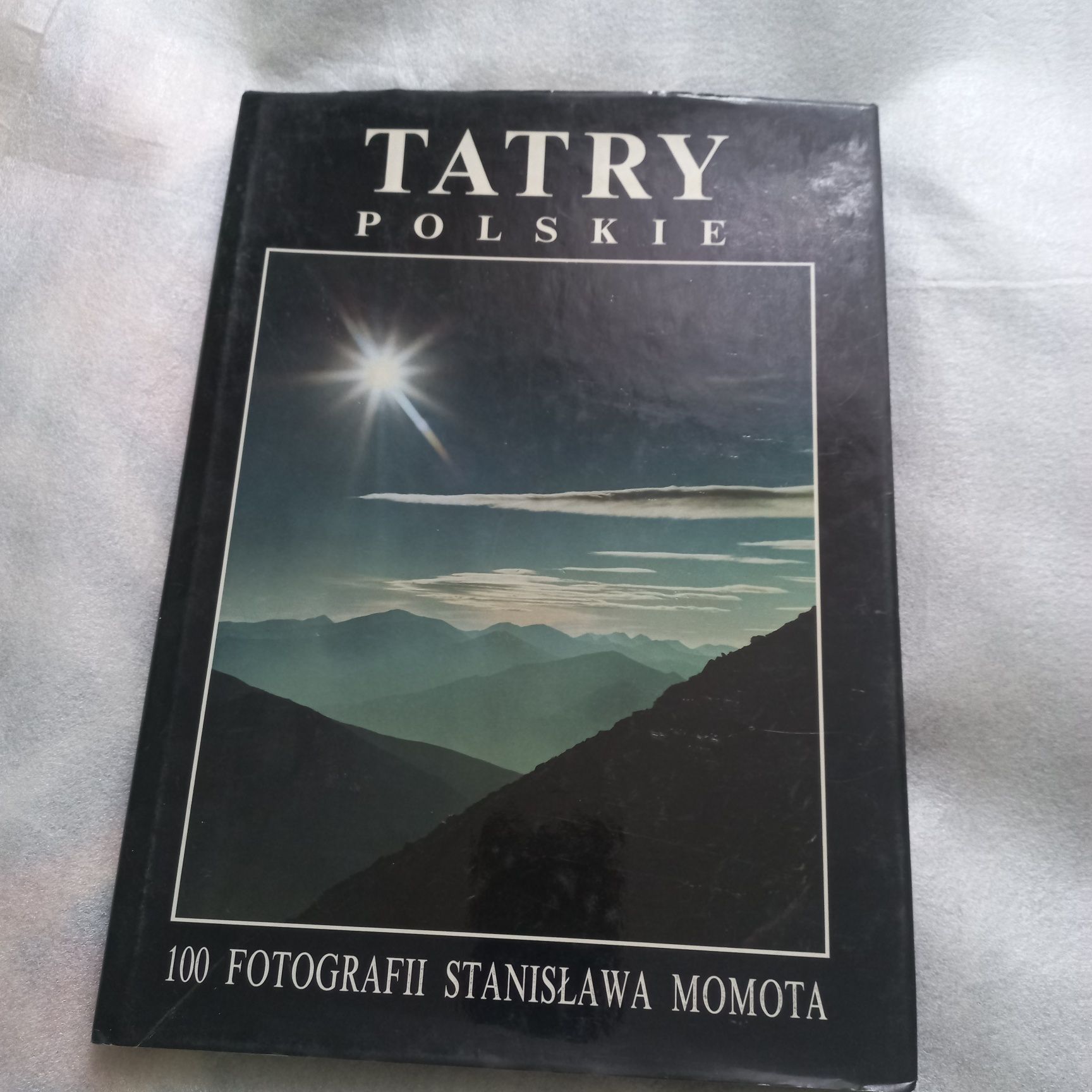 Tatry polskie 100 fotografii Stanisława Mamota