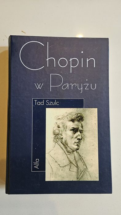 Chopin w Paryżu - Tad Szulc