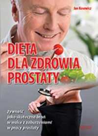 Dieta Dla Zdrowia Prostaty, Jan Kosowicz