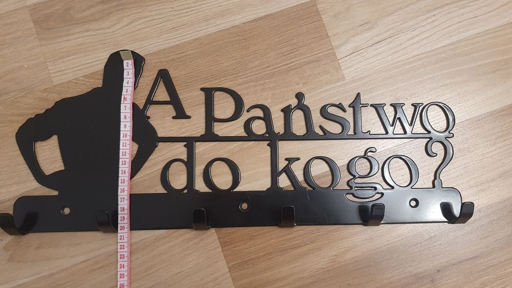 Wieszak ścienny napis A Państwo do kogo ?