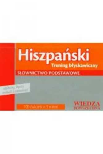 Hiszpański - Trening błyskawiczny. Słownictwo