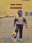 Livro Interiores de Pedro Strecht [Portes Grátis]