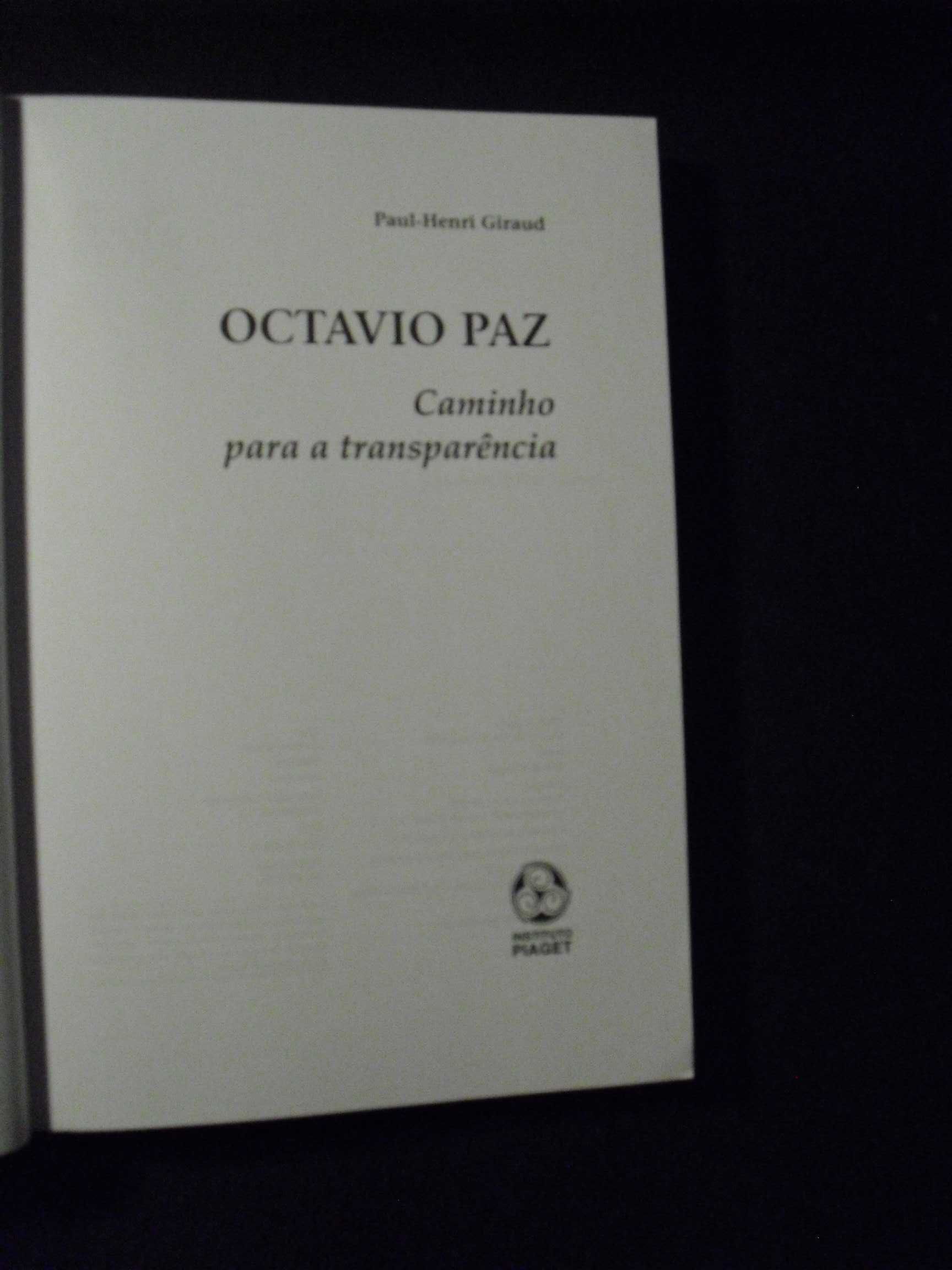 Giraud (Paul Henri);Octavio Paz-Caminho para a Transparência;
