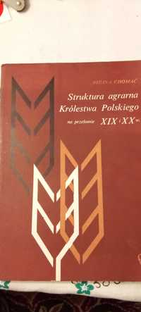 Struktura agrarna Królestwa polskiego na przełomie XIX  i XX w.