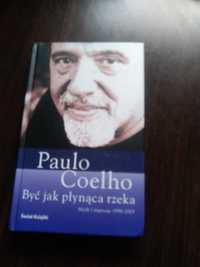 Paulo Coelho, Być jak płynąca rzeka