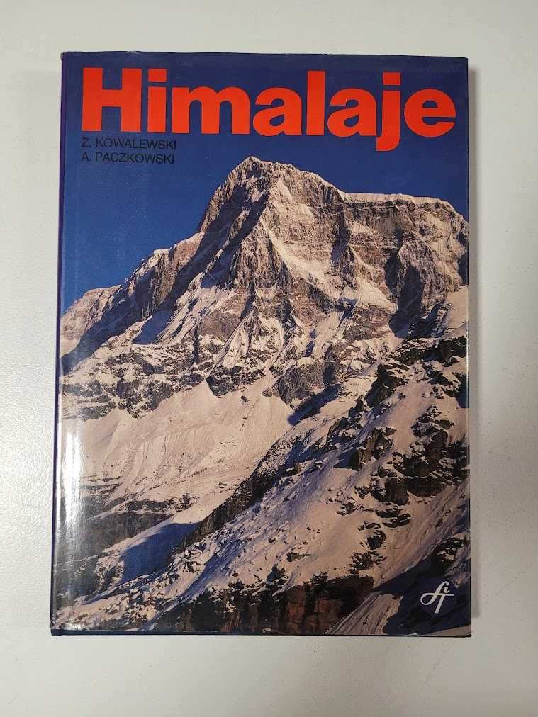 Himalaje. Polskie wyprawy alpinistyczne. Kowalewski Paczkowski
